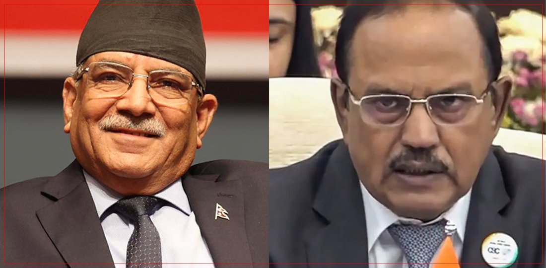 दिल्लीमा डोभाल र प्रचण्डको ‘डिनर मिटिङ’